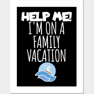 Vacaton help me Posters and Art